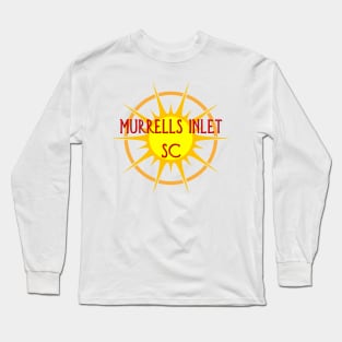 Murrells Inlet, South Carolina Long Sleeve T-Shirt